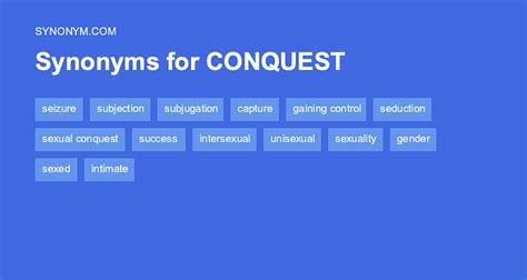 another word for conquest.